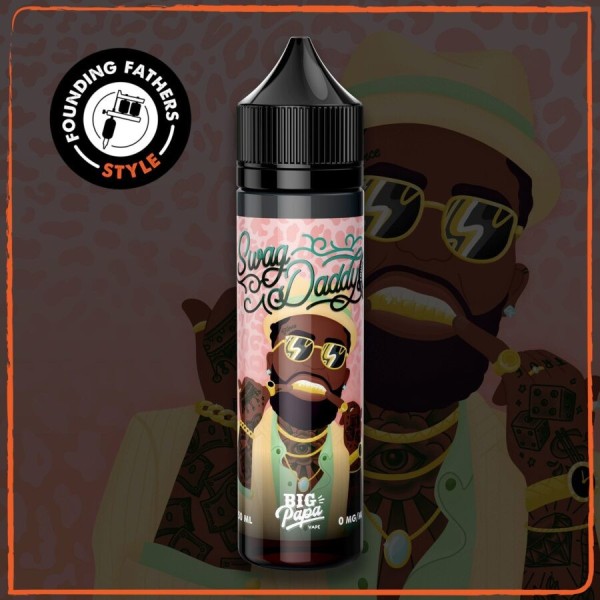 Swag Daddy e-liquide Les Founding Fathers Big Papa